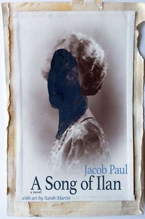 A Song of Ilan: A Novel (Color Edition) de Jacob Paul