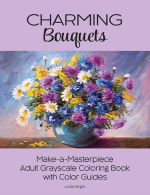 Charming Bouquets de Linda Wright