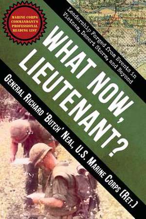 What Now, Lieutenant? de Richard Neal