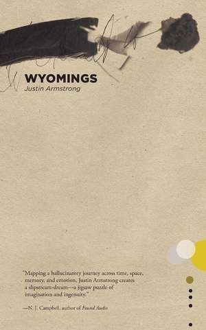 Wyomings de Justin Armstrong