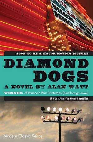 Diamond Dogs de Alan Watt