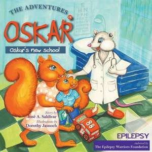 The Adventures of Oskar de Jose a. Saldivar