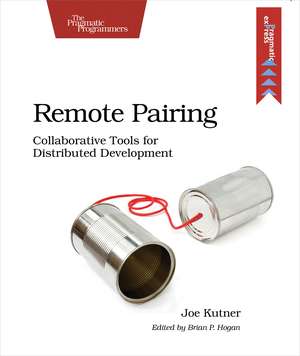 Remote Pairing de Joe Kutner