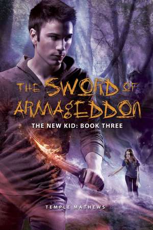 The Sword of Armageddon de Temple Mathews