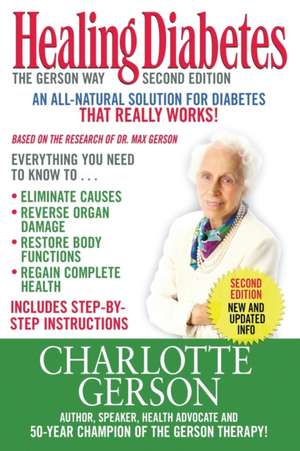 Healing Diabetes de Charlotte Gerson