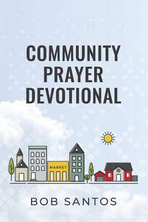 Community Prayer Devotional de Santos Bob