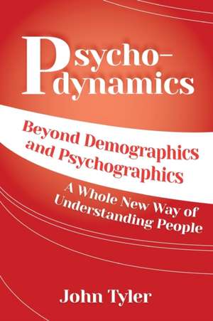 Psychodynamics de John Tyler