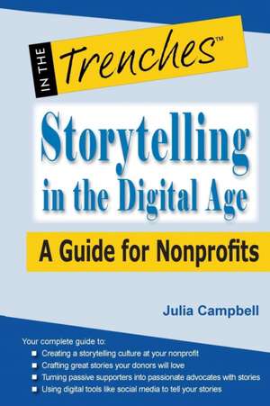 Storytelling in the Digital Age de Julia Campbell