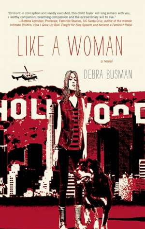 Like a Woman de Debra Busman