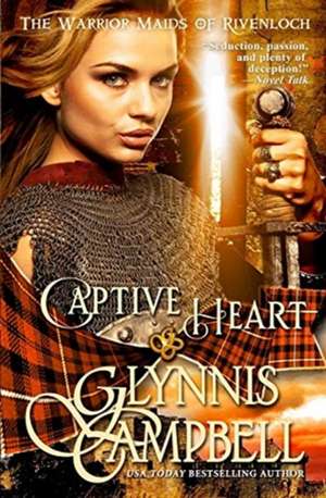 Captive Heart de Glynnis Campbell