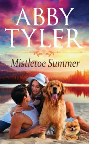 MIstletoe Summer de Abby Tyler