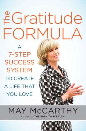 The Gratitude Formula de May McCarthy