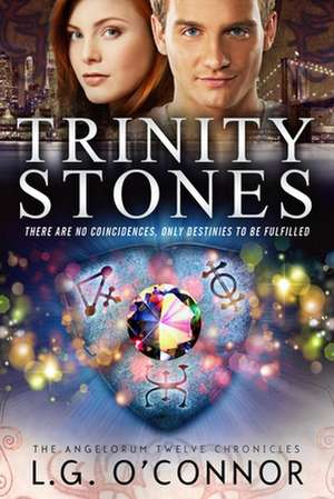 Trinity Stones de LG O'Connor