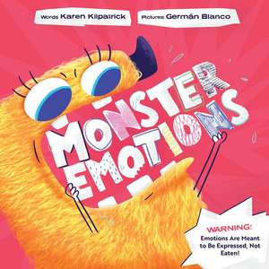 Monster Emotions de Karen Kilpatrick