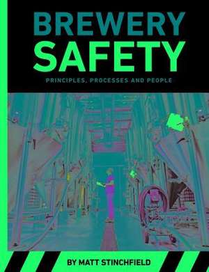 Brewery Safety de Matt Stinchfield