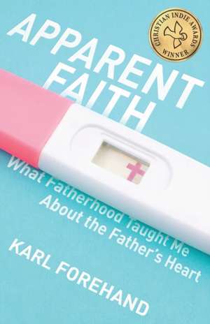Apparent Faith de Karl Forehand