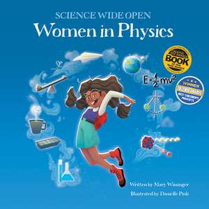 WOMEN IN PHYSICS de Mary Wissinger