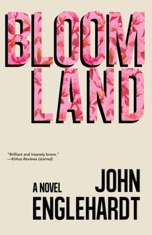 Bloomland de John Englehardt