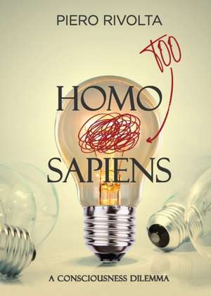 HOMO Too SAPIENS de Piero Rivolta