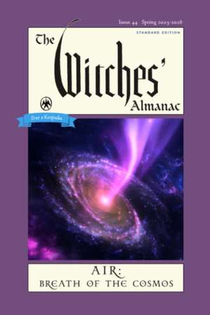 The Witches' Almanac 2025-2026 Standard Edition Issue 44 de Andrew Theitic