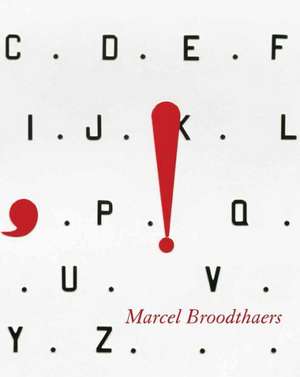 Marcel Broodthaers de Wilfried Dickhoff