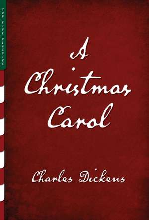 A Christmas Carol (Illustrated) de Charles Dickens