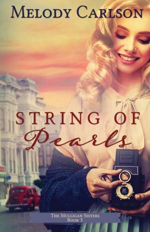 String of Pearls de Melody Carlson