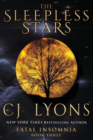 The Sleepless Stars de Cj Lyons