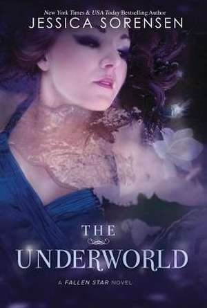 The Underworld de Jessica Sorensen