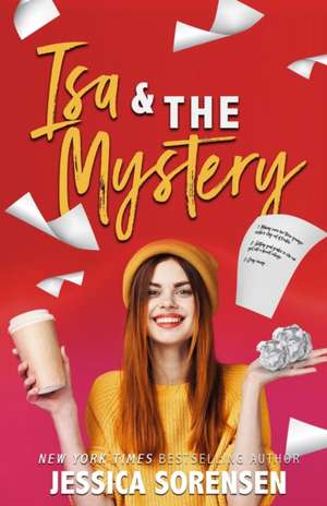 Isa & the Mystery de Jessica Sorensen