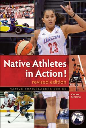 Native Athletes in Action! de Vincent Schilling