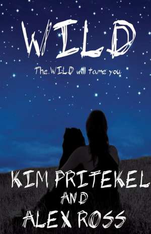 Wild de Kim Pritekel