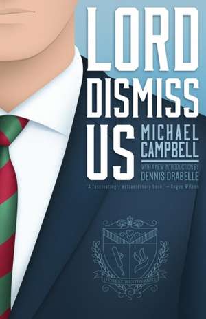 Lord Dismiss Us de Michael Campbell