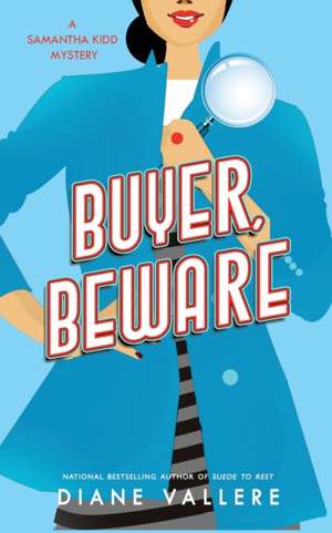 Buyer, Beware de Diane Vallere