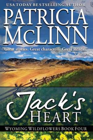 Jack's Heart de Patricia McLinn