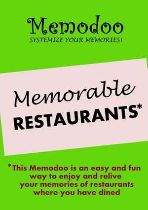 Memodoo Memorable Restaurants de Memodoo