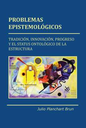 Problemas Epistemologicos