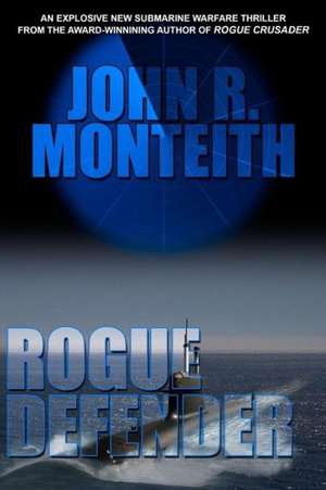 Rogue Defender: Book Four