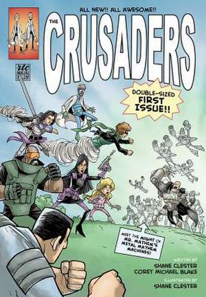 The Crusaders de Shane Clester