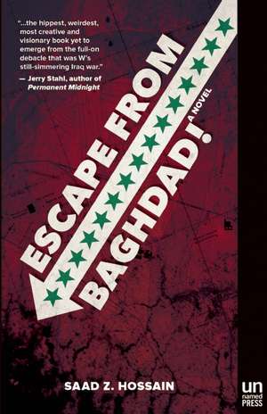 Escape from Baghdad! de Saad Hossain