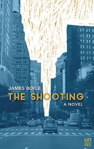 The Shooting de James Boice