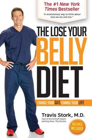 The Lose Your Belly Diet de Travis Stork