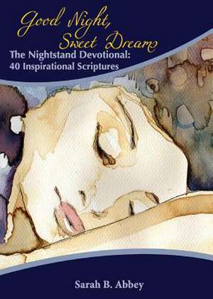 The Nightstand Devotional de Sarah B. Abbey