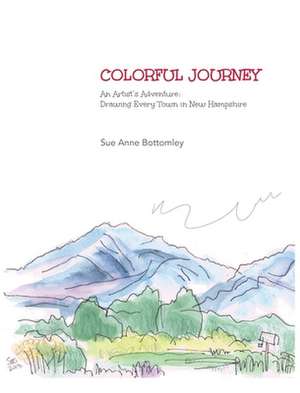 Colorful Journey de Sue Anne Bottomley