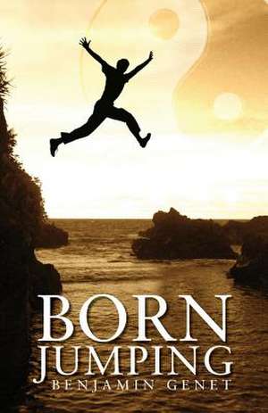 Born Jumping de Benjamin Genet