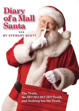 Diary of a Mall Santa de Stewart Scott