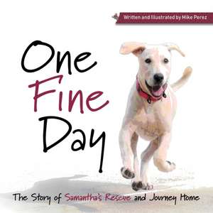 One Fine Day de Mike Perez