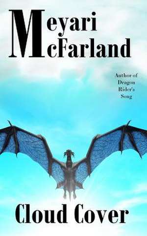 Cloud Cover de Meyari McFarland