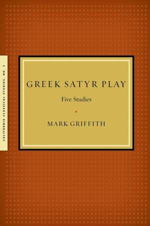 Greek Satyr Play de Mark Griffith