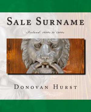 Sale Surname de Donovan Hurst